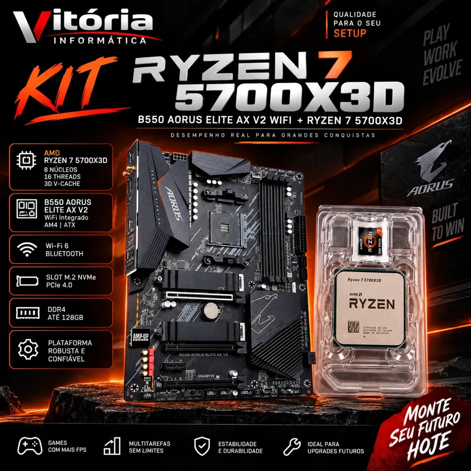Kit Ryzen 7 5700X3D, B550 Aorus Elite AX V2 WiFi.